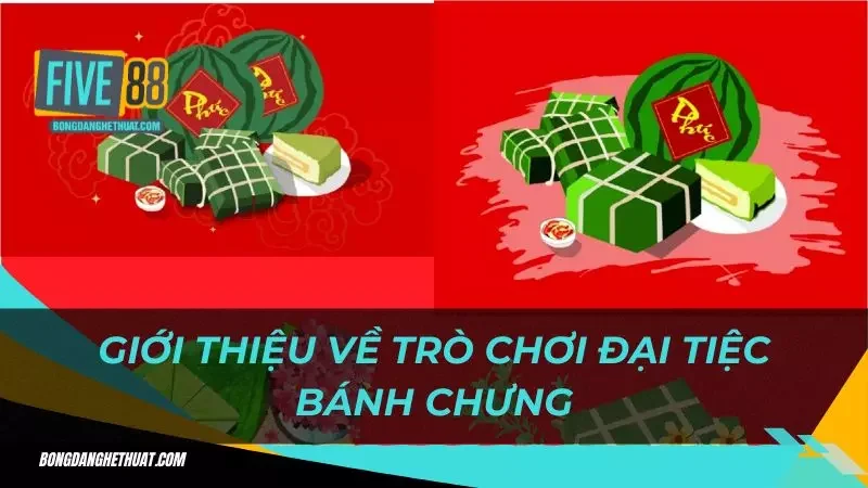 giới thiệu slot đại tiệc bánh chưng cho tay cược